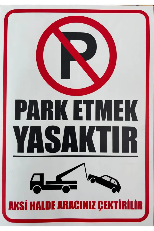 PARK YASAK TABELA