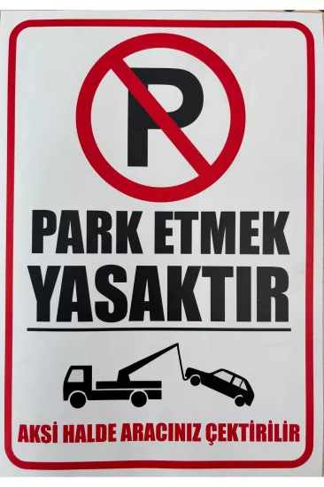 Park Etmek Yasak Etiketi 21x30 cm